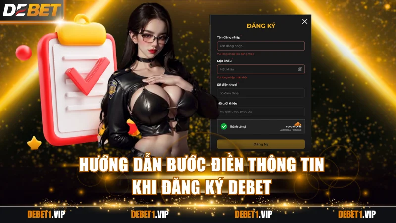 Hướng dẫn bước điền thông tin khi đăng ký DEBET